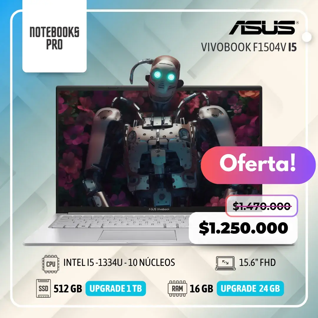 ASUS VIVOBOOK F1504V – i5 -1334U – SSD 512 GB – 16 GB RAM – 15.6" FHD – 10 Núcleos